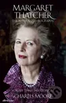 Margaret Thatcher (Volume Three: Herself Alone) - Charles Moore