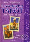 Crowleyho tarot - základní kniha (Učebnice tarotu) - kniha z kategorie Věštění z karet