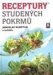 Receptury studených pokrmů - Jaroslav Runštuk a kolektiv