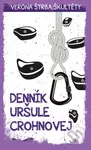 Denník Uršuly Crohnovej - Verona Štrba Škultéty - kniha z kategorie Společenská beletrie