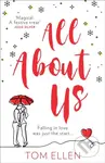 All About Us - Tom Ellen - kniha z kategorie Společenská beletrie