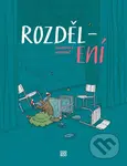 Rozděl-ení - Martin Šinkovský, Jan Pomykač (ilustrácie) - kniha z kategorie Komiksy