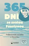 365 dní se svatou Faustynou (Nejkrásnější stránky z Deníčku)