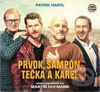 Prvok, Šampón, Tečka a Karel - Patrik Hartl - audiokniha z kategorie Společenská beletrie