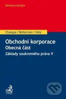 Obchodní korporace. Obecná část (Základy soukromého práva V.) - kniha z kategorie Vysoké školy