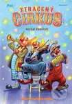 Ztracený cirkus - Michal Vaněček - kniha z kategorie Pohádky