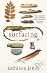 Surfacing - Kathleen Jamie - kniha z kategorie Detektivky, thrillery a horory