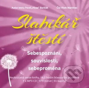 Slabikář štěstí 2 (Sebepoznání, souvislosti, sebeproměna) - audiokniha z kategorie Beletrie