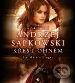 Zaklínač V. : Křest ohněm (2x CD Mp3) - Andrzej Sapkowski - audiokniha z kategorie Fantasy