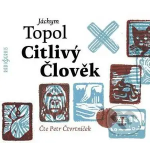 Citlivý člověk - Jáchym Topol - audiokniha z kategorie Společenská beletrie