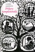 Příšery templetonské - Lauren Groffová - kniha z kategorie Beletrie