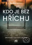 Kdo je bez hříchu (Dětská hra může zničit celý život) - kniha z kategorie Thrillery