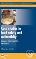 Case Studies in Food Safety and Authenticity - Jeffrey Hoorfar - kniha z kategorie Odborné a naučné