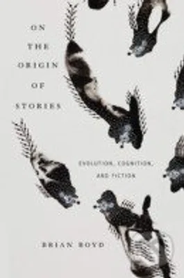 On the Origin of Stories (Evolution, Cognition, and Fiction) - kniha z kategorie Odborné a naučné