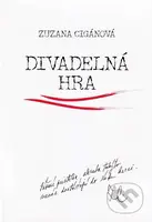 Divadelná hra - Zuzana Cigánová - kniha z kategorie Drama a divadelní hry