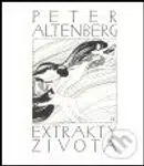 Extrakty života - Peter Altenberg - kniha z kategorie Společenská beletrie