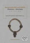 Raněstředověké pohřebiště Olomouc - Nemilany (Katalog) - kniha z kategorie Historie