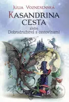 Kasandrina cesta alebo Dobrodružstvá s cestovinami - kniha z kategorie Beletrie pro děti