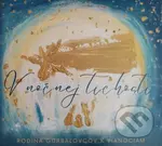 Rodina Gurbaľovcov: V nočnej tichosti - Rodina Gurbaľovcov