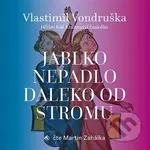 Jablko nepadlo daleko od stromu - Vlastimil Vondruška - audiokniha z kategorie Detektivky, thrillery a horory