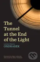 The Tunnel at the End of the Light (A Collection of Miscellaneous Writings) - kniha z kategorie Beletrie