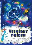 Vesmírny príbeh - Lýdia Kráľovičová - kniha z kategorie Beletrie pro děti