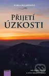 Přijetí úzkosti (Jak získat přístup k této důležité emoci) - kniha z kategorie Psychologie