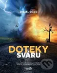 Doteky sváru (Dramatické kriminální příběhy podle skutečných událostí) - kniha z kategorie Detektivky
