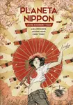 Planeta Nippon (druhé, rozšířené vydání) - Anna Křivánková, Antonín Tesař, Karel Veselý - kniha z kategorie Komiksy