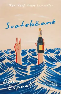 Svatebčané - Alison Espach - kniha z kategorie Společenská beletrie