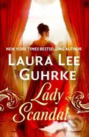Lady Scandal - Laura Lee Guhrke - kniha z kategorie Romantika