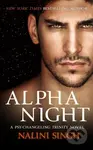Alpha Night (Book 4) - Nalini Singh
