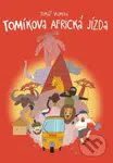 Tomíkova africká jízda - Tomáš Vejmola - kniha z kategorie Cestopisy z Afriky