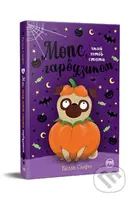 Mops, yakyy khotiv staty harbuzom - Bella Swift - kniha z kategorie Pohádky