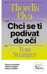 Chci se ti podívat do očí (Žena se rozhodne setkat s mužem, který ji znásilnil) - kniha z kategorie Společenská beletrie