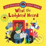 What the Ladybird Heard - Julia Donaldsonová - kniha z kategorie Pro děti