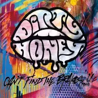 Dirty Honey: Can´T Find The Brakes  LP - Dirty Honey