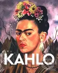 Kahlo. Masters of Art - Eckhard Hollmann - kniha z kategorie Umění, design a architektura