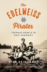 The Edelweiss Pirates - Dirk Reinhardt - kniha z kategorie Pro děti
