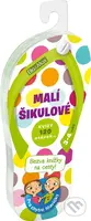 Malí šikulové (3-4 roky) (Kvízy (120 otázek...))
