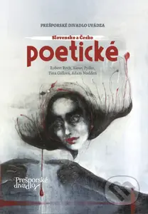 Slovensko a Česko Poetické - Robert Roth, Alexej Pyško, Tina Gállová, Adam Nodden, Tina Gállová (ilustrátor) - kniha z kategorie Poezie