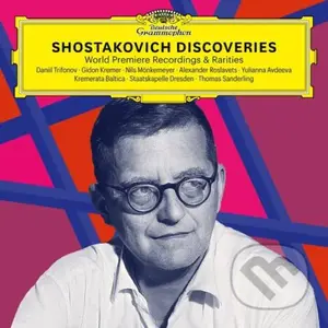 Daniil Trifonov, Gidon Kremer, Kremerata Baltica: Shostakovich Discoveries (Dmitrij Šostakovič)