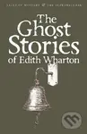 The Ghost Stories of Edith Wharton - Edith Whartonová
