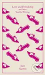 Love and Freindship (And Other Youthful Writings) - Jane Austen