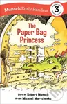 The Paper Bag Princess Early Reader ((Munsch Early Reader)) - kniha z kategorie Pro děti