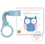 Dotyková knižka pre najmenších Dobrú noc - kniha z kategorie Pro děti