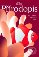 Pracovní sešit přírodopisu pro 7. ročník - Karel Vojíř - kniha z kategorie 2. stupeň