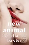 New Animal - Ella Baxter - kniha z kategorie Společenská beletrie