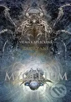Mycelium VII: Zakázané směry - Vilma Kadlečková - kniha z kategorie Sci-fi a fantasy