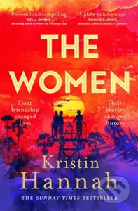 The Women (The Instant Sunday Times Bestseller from the author of The Nightingale) - kniha z kategorie Společenská beletrie
